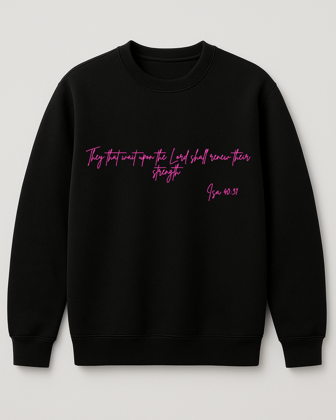 Sweater Fleece (Isa 40:31) **Pre-Order**